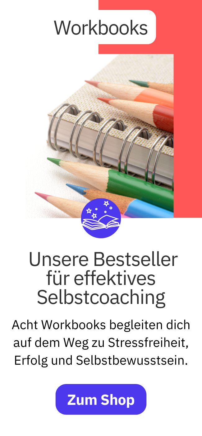 Workbooks: Unsere Bestseller für effektives Selbstcoaching